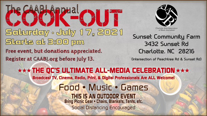 The CAABJ Annual Cook-Out • Saturday • July 17, 2021 | The QC’s Ultimate All-Media Celebration